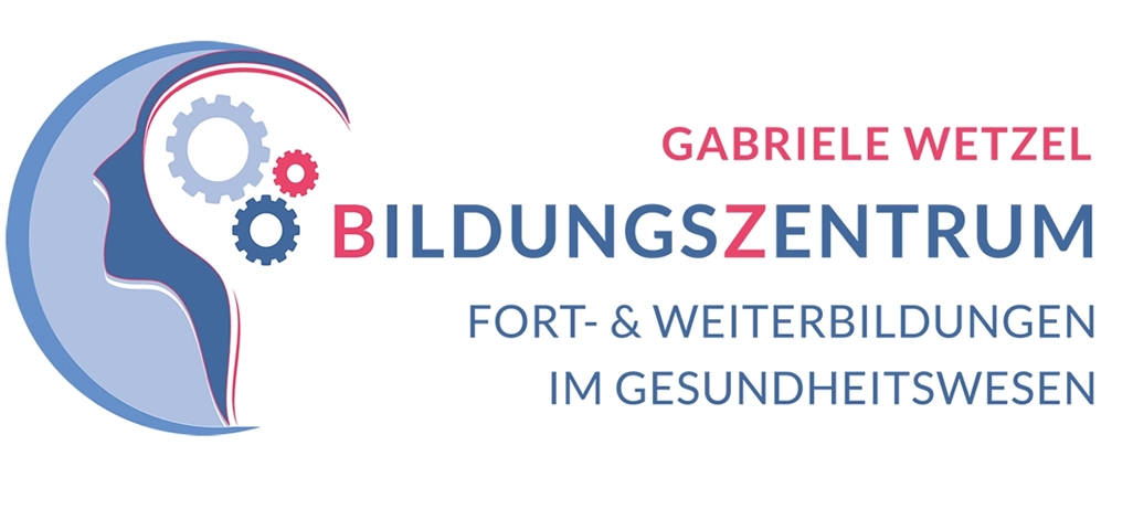 Gabriele Wetzel Bildungszentrum – Fort- und Weiterbildungen im Gesundheitswesen